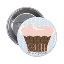 Niedlich als kleiner Kuchen! Rosa u. Brown Anstecknadelbutton