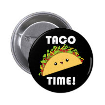 Niedliche kawaii Taco-Zeit! Knopf Anstecknadelbutton