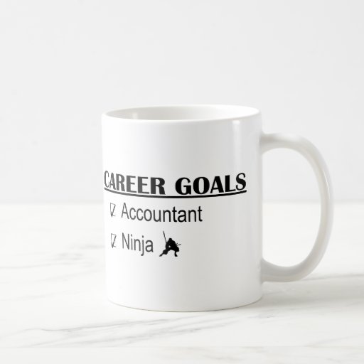 Ninja Karriere-Ziele - Buchhalter Kaffeetasse