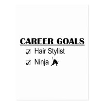 Ninja Karriere-Ziele - Haar-Stylist Postkarte