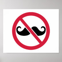 No Mustache Poster