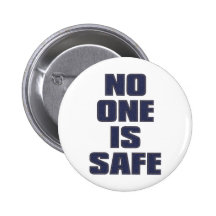 NO_ONE_IS_SAFE ANSTECKNADELBUTTONS