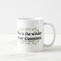 Now ist der Winter unserer Unzufriedenheit Teetasse