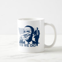 Obama-Einweihung ja taten wir Kaffeetasse