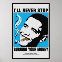 Obama: Ich stoppe nie Plakat