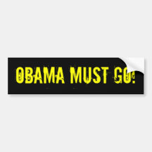 OBAMA MUSS GEHEN! Autoaufkleber (offensive T-Shirt