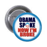 Obama-Spitze - jetzt bin ich brach Anstecknadelbutton