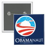Obamanaut quadratischer Knopf Anstecknadelbuttons