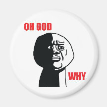 Oh Gott warum - Magnet Magnete