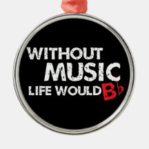 Ohne Musik wurde das Leben flaches b! Ornament