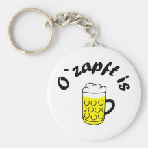 Oktoberfest O' zapft is Schlüsselanhänger