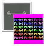 Party! Buttons