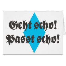 Passt scho,geht scho grußkarte