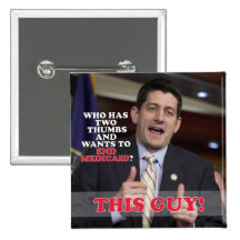 Paul Ryan zwei Daumen bis zum Ende Medicaid Anstecknadelbutton
