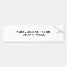 PELOSI und REID SIND DER NUTS OBAMA IST DER DICK Autosticker