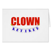 PENSIONIERTER CLOWN KARTE