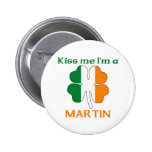 Personalisierte Iren küssen mich, den ich Martin b Button