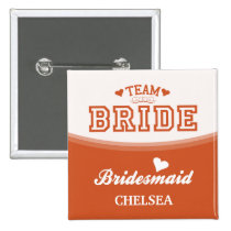 Personalisierter Team-Braut-Brautjungfern-Knopf buttons