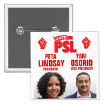 Peta Lindsay für Präsidenten Buttons