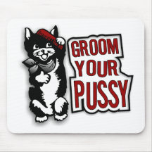 PFLEGEN SIE IHREN PUSSY MAUSPAD