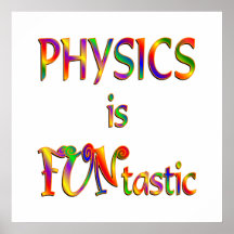 Physik ist FUNtastic Plakate