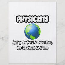 Physiker…, die die Welt einen besseren Platz mache Flyerdruck