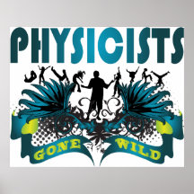 Physiker wild gegangen poster