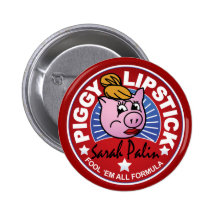 Piggy Lippenstift Sarahs Palin Anstecknadel