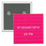 Pink-Angestellt-Namensschild-Knopf buttons