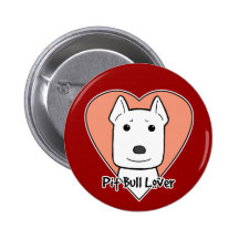 Pitbull Liebhaber Buttons