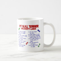 PITBULL-TERRIER-Eigentums-Gesetze 2 Kaffeetasse
