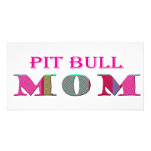 PitBullMom Bilderkarte