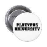 Platypus Universität Anstecknadelbuttons