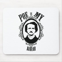 Poe ist mein Bro lustiges Grafikdesign Mousepads