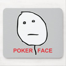 Poker-Gesicht (Text) Mauspads