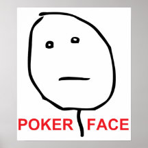 Poker-Gesichts-Raserei-Gesicht Meme Posterdrucke