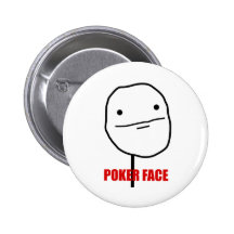 Pokergesicht Button
