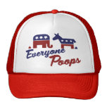 Politischer Humor jeder kackt Trucker Caps