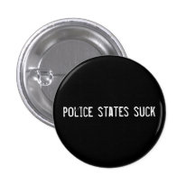 Polizei-Staaten sind zum Kotzen Buttons