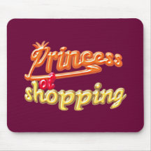 Prinzessin des Einkaufens Mauspads