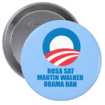 Pro-Obama - ROSA SAT MARTIN GING OBAMA LIEF Button