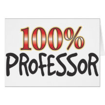 Professor 100 Prozent Grußkarte