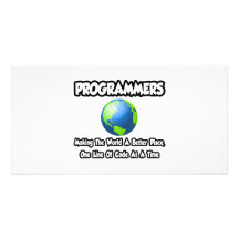 Programmierer…, die die Welt einen besseren Platz  Fotokarten