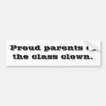 Pround Eltern des Klassenclowns Auto Sticker