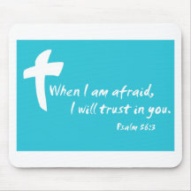 Psalm 56: Wenn ich Angst habe, vertraue ich auf Si Mousepads