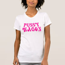 Pussy-Lastwagen T-shirts