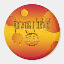 Que Tengas UNO Buen Día! Spanien-Flagge färbt Pop- Magnets