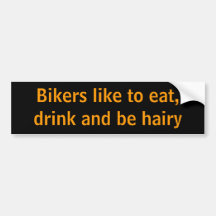 Radfahrer mögen essen, trinken und haarig sein autoaufkleber