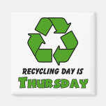 Recyceln Sie Donnerstag Magnete