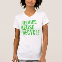 Recyceln Sie Wiederverwendung verringern T-shirts